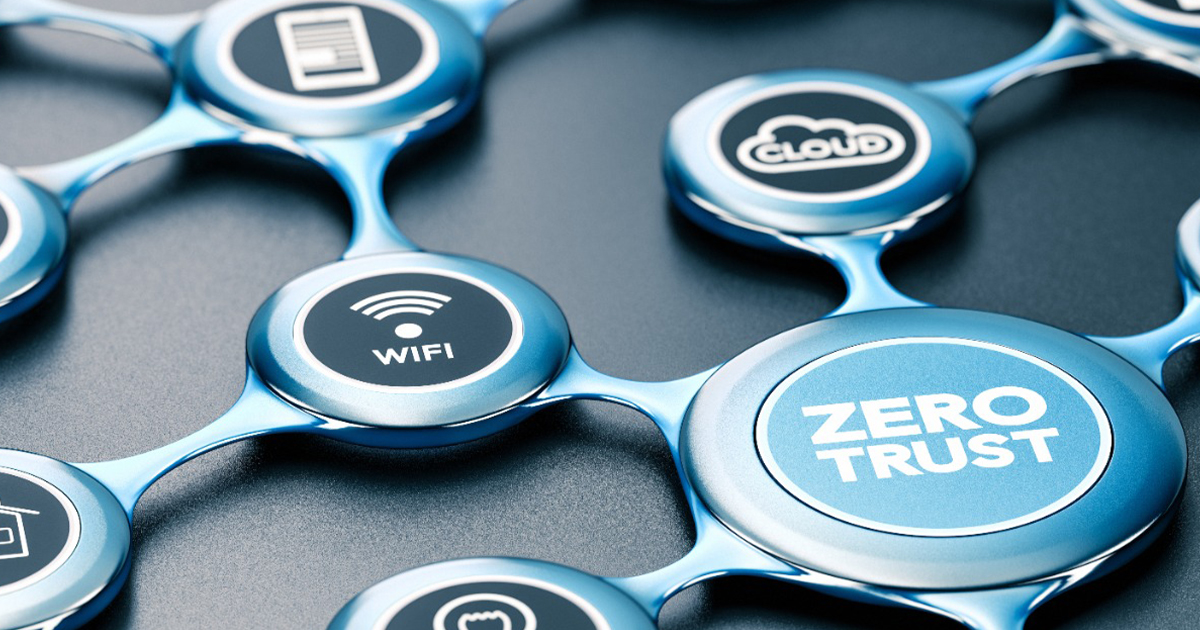 Zero Trust Network and Key Benefits it Brings to Table