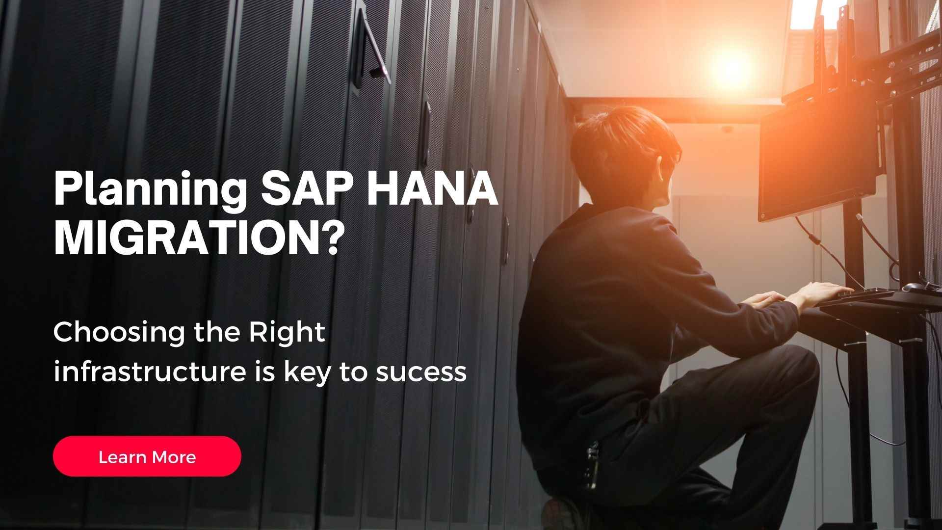 Planning SAP HANA MIGRATION?